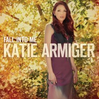 Purchase Katie Armiger - Fall Into Me
