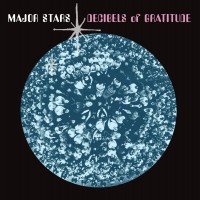 Purchase Major Stars - Decibels Of Gratitude