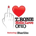 Buy T.Rone - Hello Love (Explicit) Mp3 Download