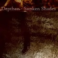 Buy Depthen - Sunken Shades Mp3 Download