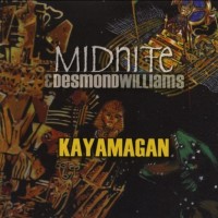 Purchase Desmond Williams - Kayamagan (With Midnite)
