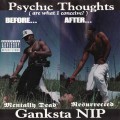 Buy Ganksta Nip - Psychic Thoughts Mp3 Download