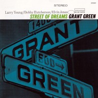Purchase Grant Green - Street Of Dreams (Remastered 1998)