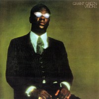 Purchase Grant Green - Visions (Vinyl)