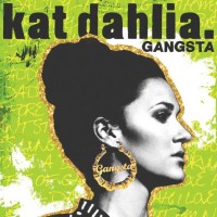 Purchase Kat Dahlia - Gangsta (CDS)