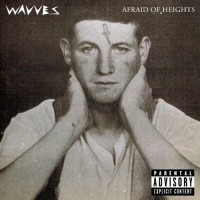Purchase Wavves - Afraid Of Heights