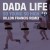 Purchase Dada Life- So Young So High (Dillon Francis Remix) (CDS) MP3
