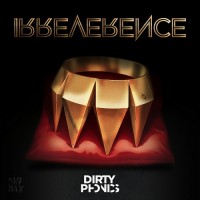 Purchase Dirtyphonics - Irreverence