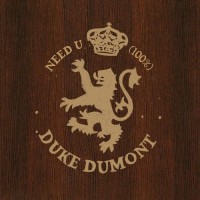 Purchase Duke Dumont - Need U (CDS)