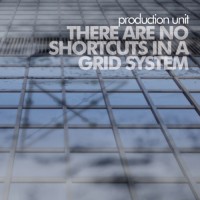 Purchase Production Unit - There Are No Shortcuts In A Grid System