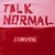 Buy Talk Normal - Sunshine Mp3 Download
