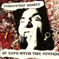 Buy Forgotten Rebels - In Love With The System (Reissue 1996) Mp3 Download
