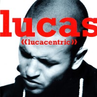 Purchase Lucas - Lucacentric