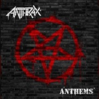 Purchase Anthrax - Anthems (EP)