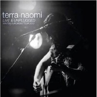 Purchase Terra Naomi - Live & Unplugged Winter European Tour 2012