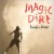 Buy Magic Dirt - Friends In Danger Mp3 Download