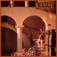 Purchase Masayoshi Takanaka - Saudade (Remastered 1995)