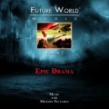 Purchase Future World Music - Volume 2: Epic Drama Mp3 Download
