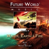 Purchase Future World Music - Volume 9: Water, Earth & Fire CD1