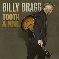 Purchase Billy Bragg - Tooth & Nail