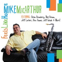 Purchase Mike MacArthur - Feels Like Home