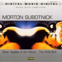 Purchase Morton Subotnick - Silver Apples Of The Moon / The Wild Bull