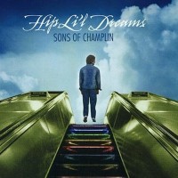 Purchase Sons Of Champlin - Hip Li'l Dreams