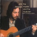 Buy Phil Keaggy - The Master And The Musician (30Th Anniversary Edition) (Remastered 2008) CD2 Mp3 Download