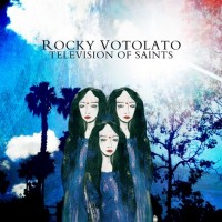 Purchase Rocky Votolato - Television Of Saints CD1