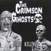 Purchase The Crimson Ghosts - First Killings