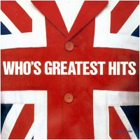Purchase The Who - Who's Greatest Hits (Reissued 1990)