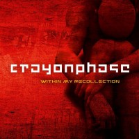 Purchase Crayon Phase - Within My Recollection
