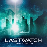 Purchase Lastwatch - Leave A Light On