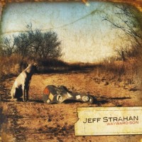 Purchase Jeff Strahan - Wayward Son