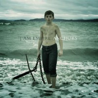 Purchase I Am Empire - Anchors