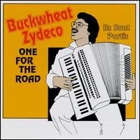 Purchase Buckwheat Zydeco - One For The Road (Vinyl)