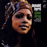 Purchase Donald Byrd - Slow Drag (Remastered 2002)