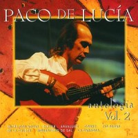 Purchase Paco De Lucia - Antologia Vol. 2