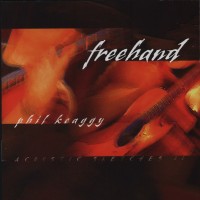 Purchase Phil Keaggy - Freehand