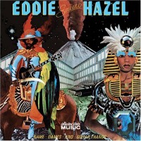 Purchase Eddie Hazel - Game, Dames And Guitar Thangs (Remastered 2006)