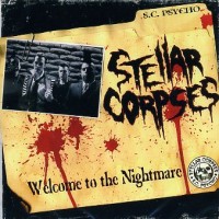 Purchase Stellar Corpses - Welcome To The Nightmare