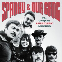 Purchase Spanky & Our Gang - The Complete Mercury Recordings CD1