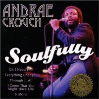 Purchase Andrae Crouch - Soulfully