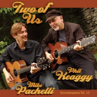 Purchase Phil Keaggy & Mike Pachelli - Two Of Us