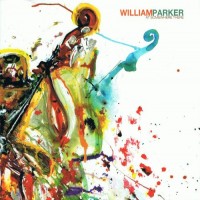 Purchase William Parker - At Somewhere There