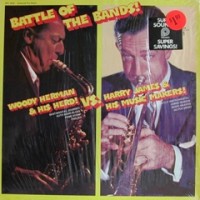Purchase Harry James & His Music Makers - Battle Of The Bands! - Woody Herman & His Herd Vs Harry James & His Music Makers (Vinyl) CD2