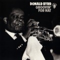 Buy Donald Byrd - Groovin' For Nat (Remastered 1989) Mp3 Download