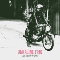 Purchase Alkaline Trio - My Shame Is True