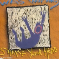 Purchase Was (Not Was) - Shake Your Head