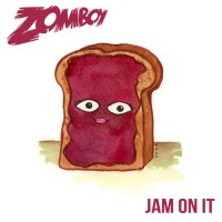 Purchase Zomboy - Jam On It (CDS)